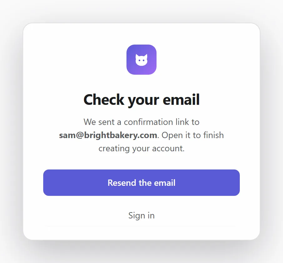 The confirmation email is on its way